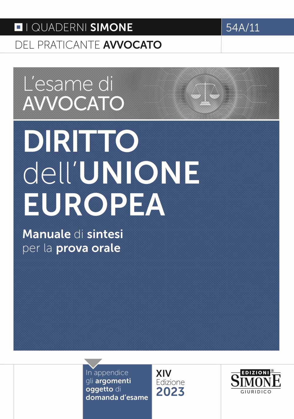 L' esame di avvocato. Diritto dell'Unione Europea