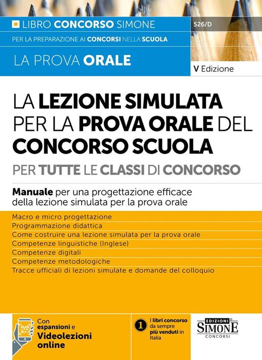 La lezione simulata per la prova orale del concorso scuola per tutte le classi di concorso. Con espansione e videolezioni online