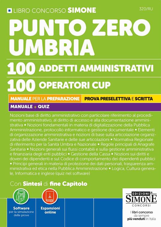 Punto Zero Umbria. 100 addetti amministrativi. 100 operatori CUP. Con espansioni online. Con software per la simulazione della prova
