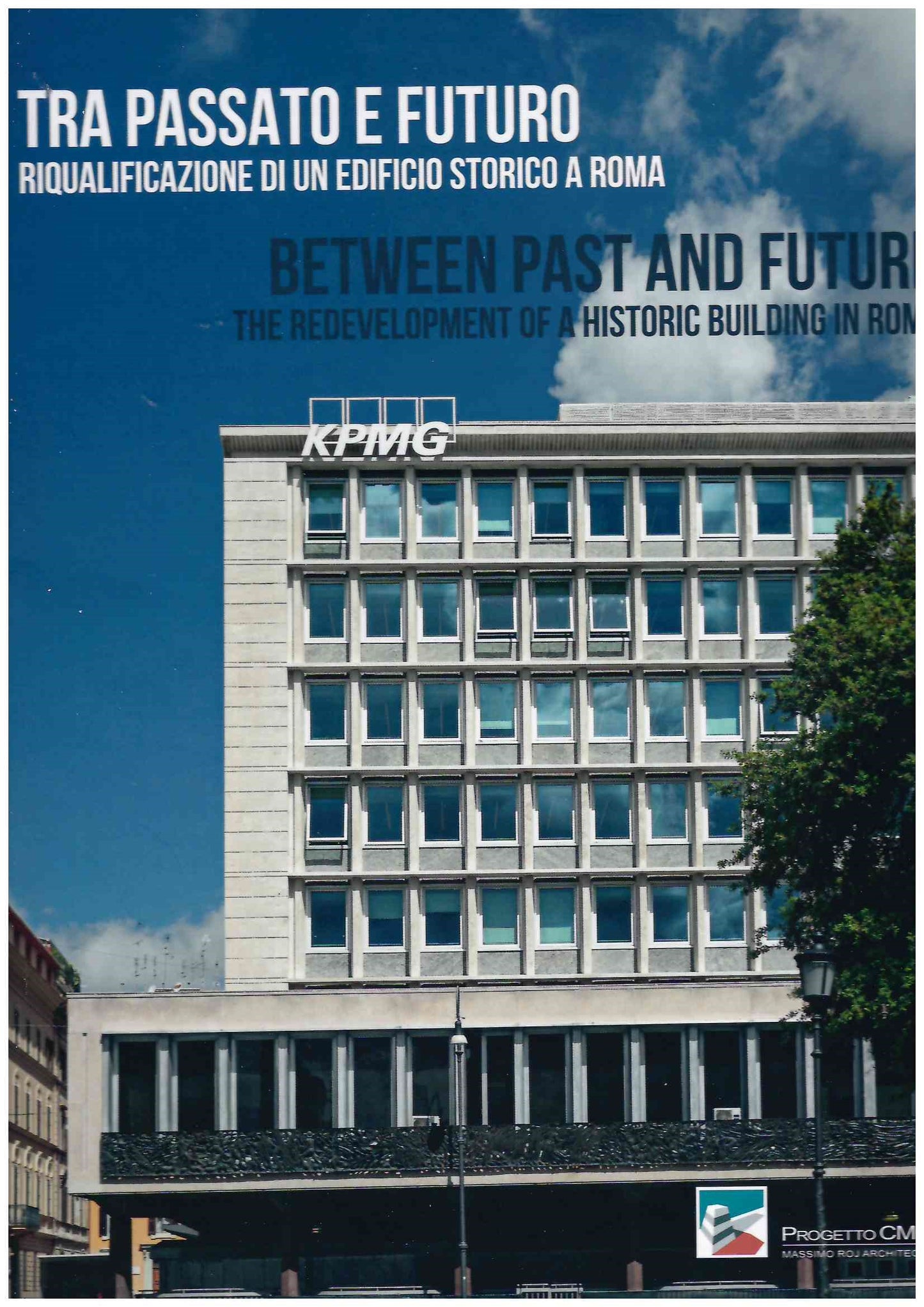 Kpmg headquarters rome tra passato e fut -