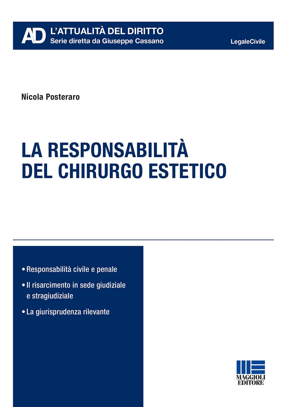 Responsabilità chirurgo estetico - Posteraro