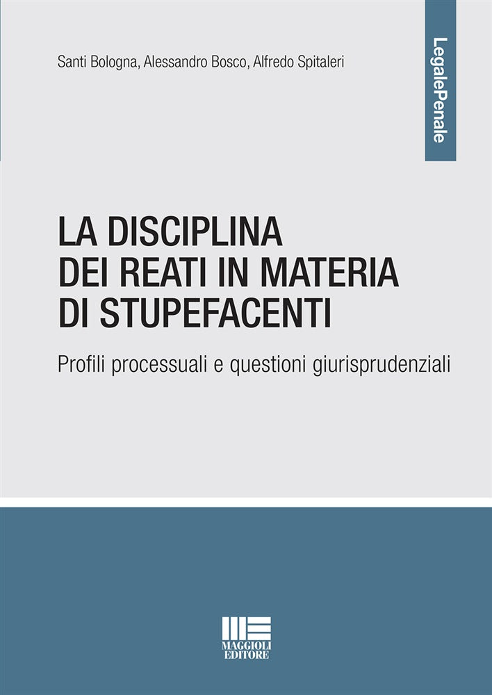Disciplina reati materia stupefacenti - Bologna
