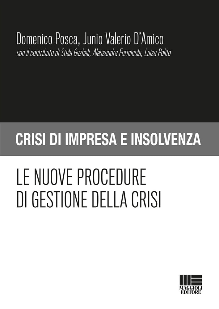 Nuove procedure gestione crisi - Posca