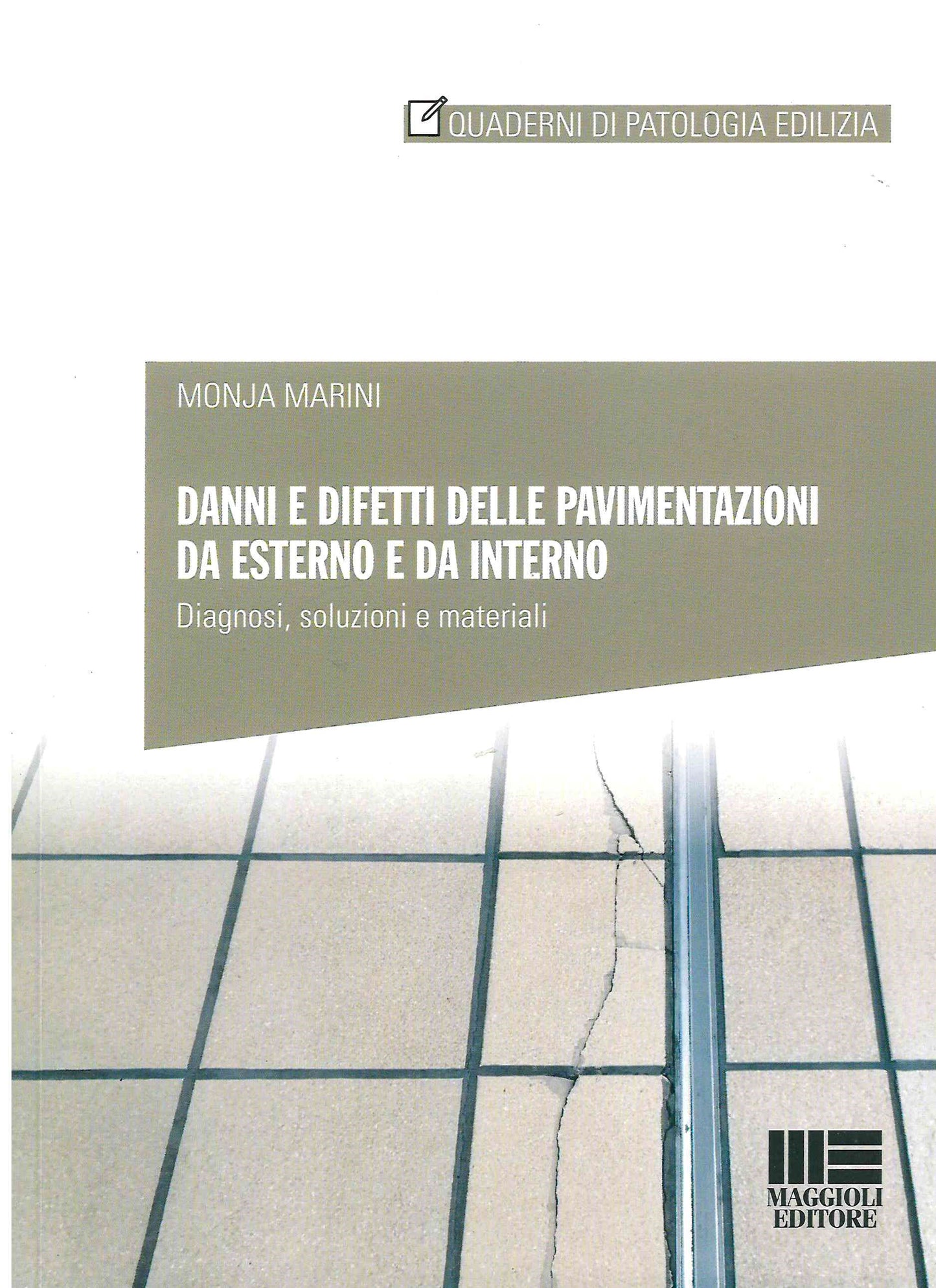 Danni e difetti pavimentazioni est.int. - Marini