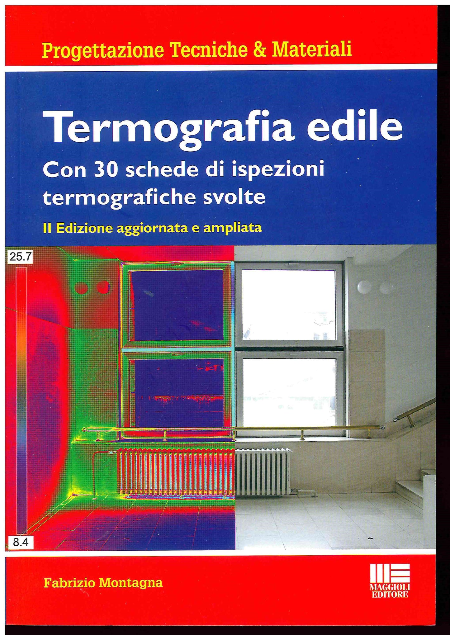 Termografia edile 2ed. - Montagna