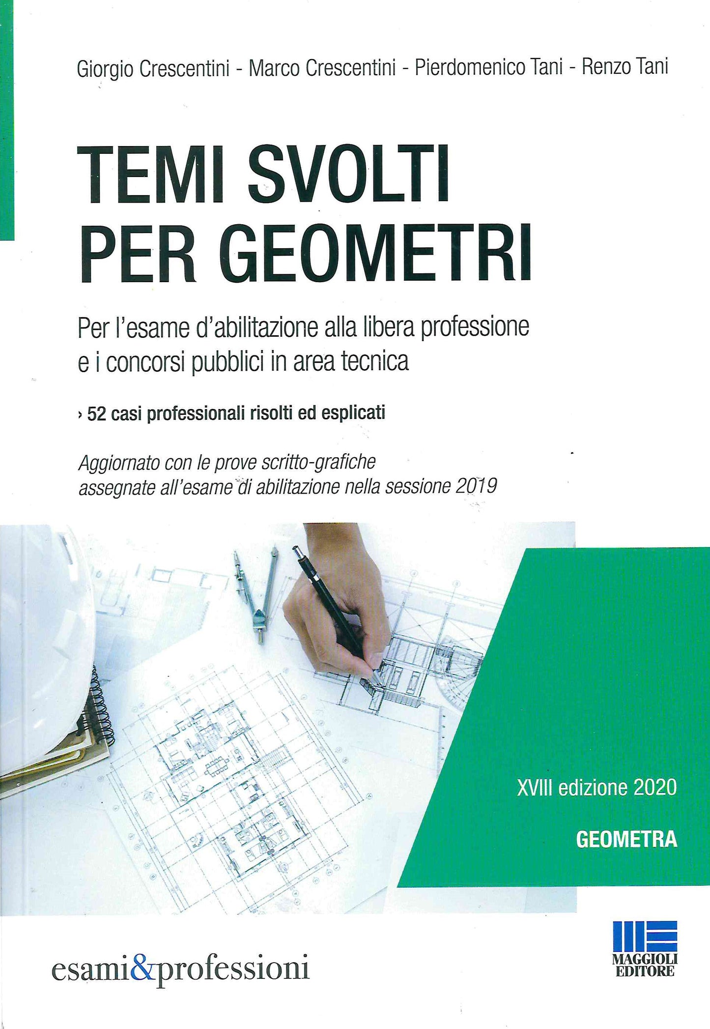 Temi svolti geometri 18ed. 2020 - Crescentini Tani