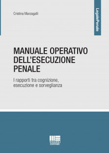 Manuale operativo esecuzione penale - Marzagalli