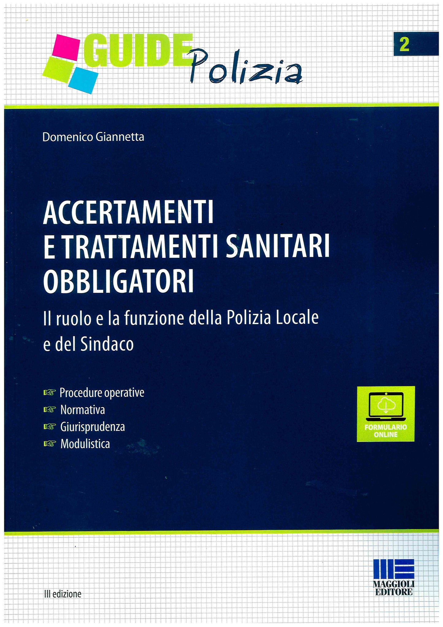 Accertamenti e trattamenti sanitari obbl - Giannetta