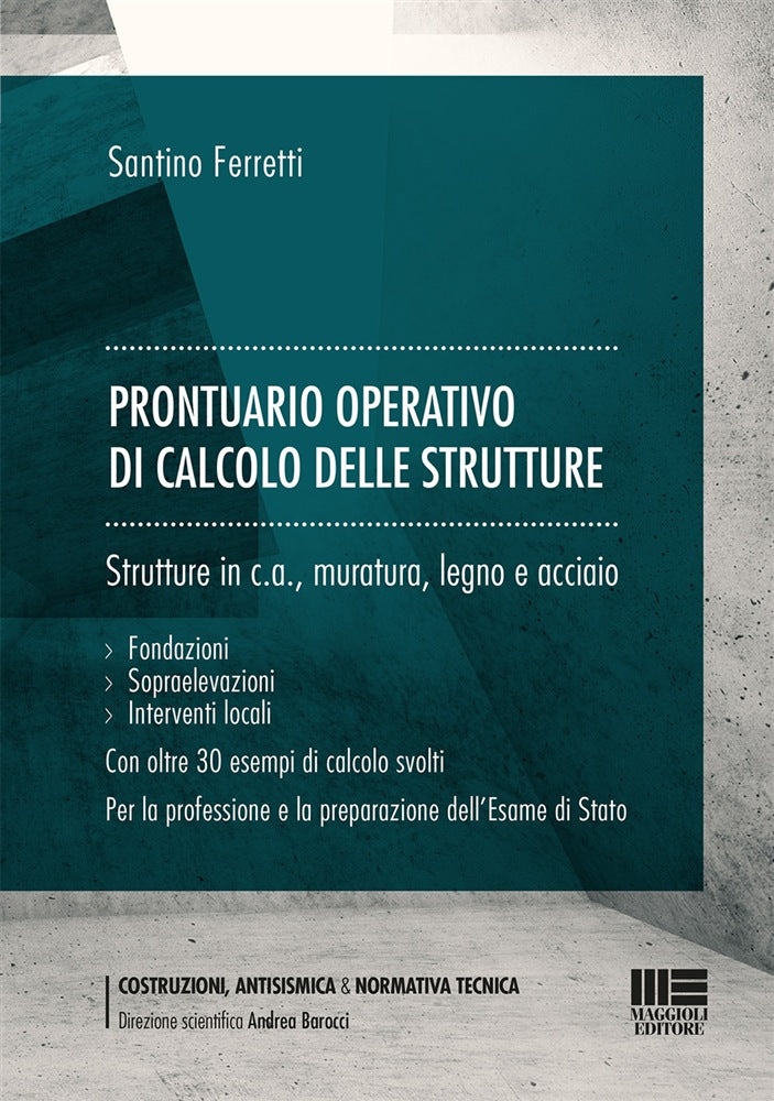 Prontuario operativo calcolo strutture - Ferretti