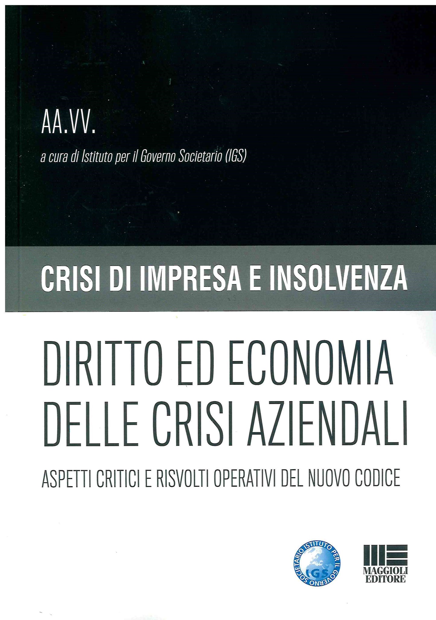 Diritto economia crisi aziendali - Igs