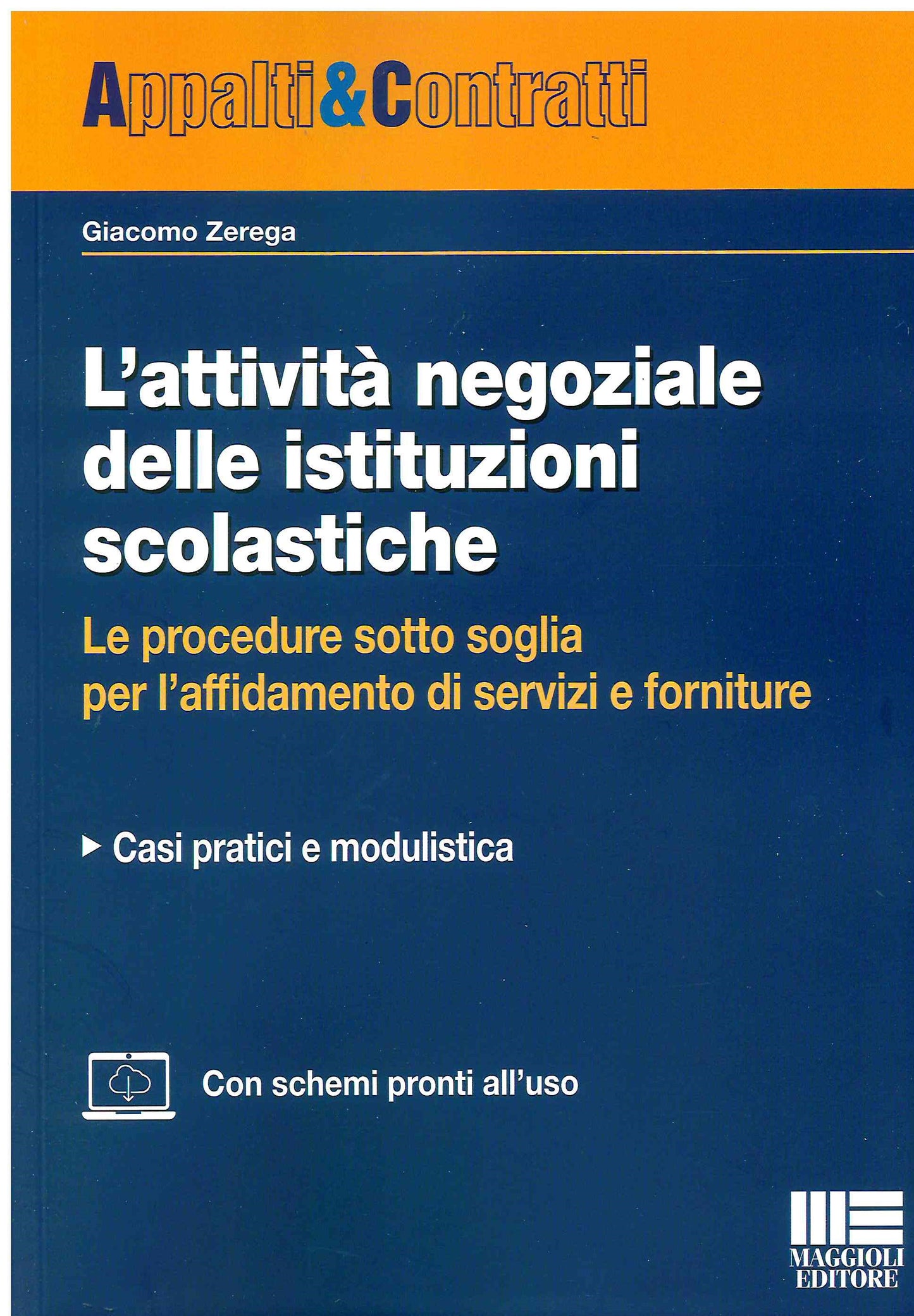 Attivita negoziale istituz. scolastiche - Zerega