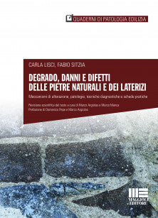 Degrado danni difetti materiali lapidei - Lisci
