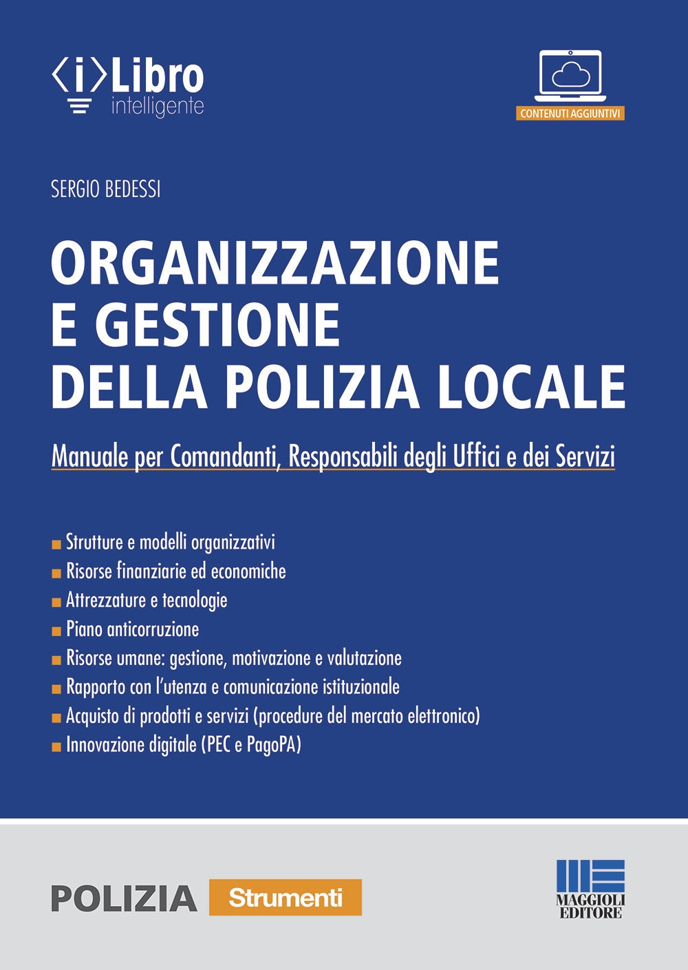 Organizzazione gest.comando polizia loc. - Bedessi