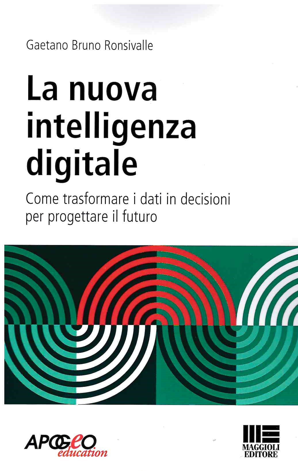 Nuova intelligenza digitale - Ronsivalle