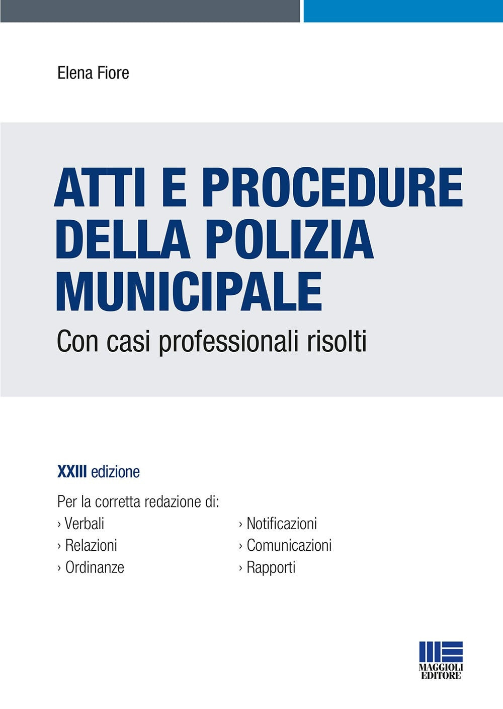 Atti e procedure polizia municipale 23ed - Fiore