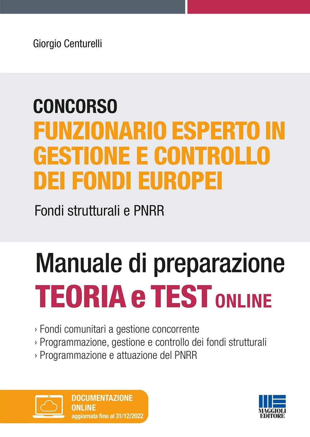 Manuale prep.concorsi funz,esperto gest. - Centurelli