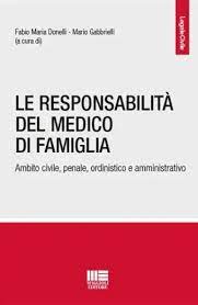 Responsabilita' del medico di famiglia - Donelli