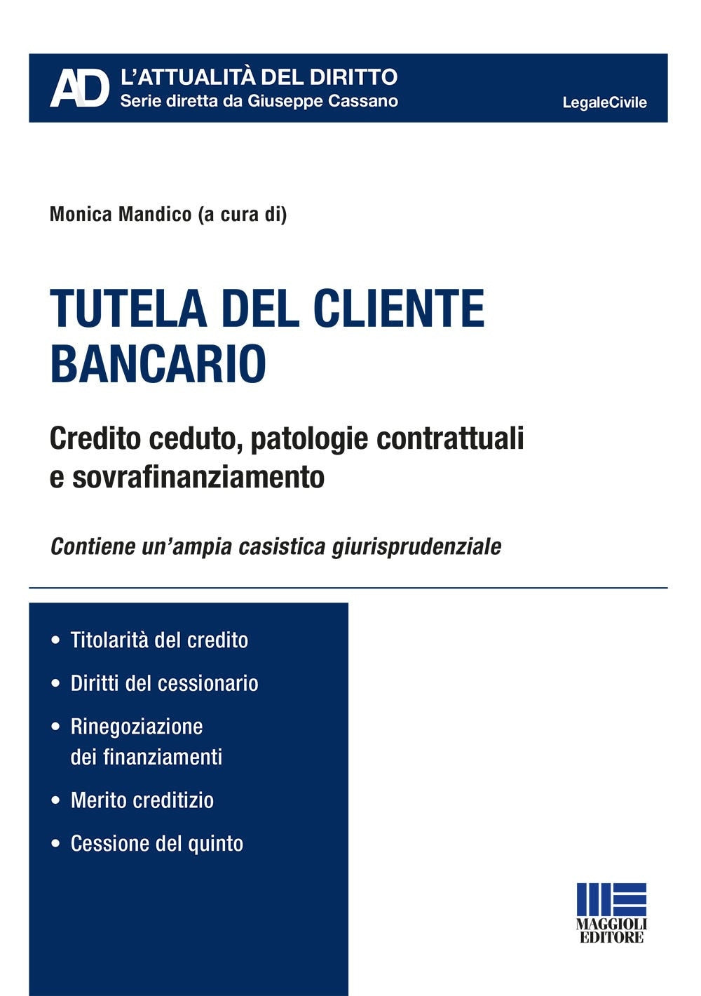 Tutela rapporto bancario - Mandico