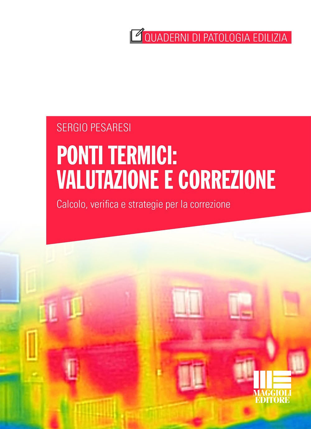 Ponti termici valutazione e correzione - Pesaresi