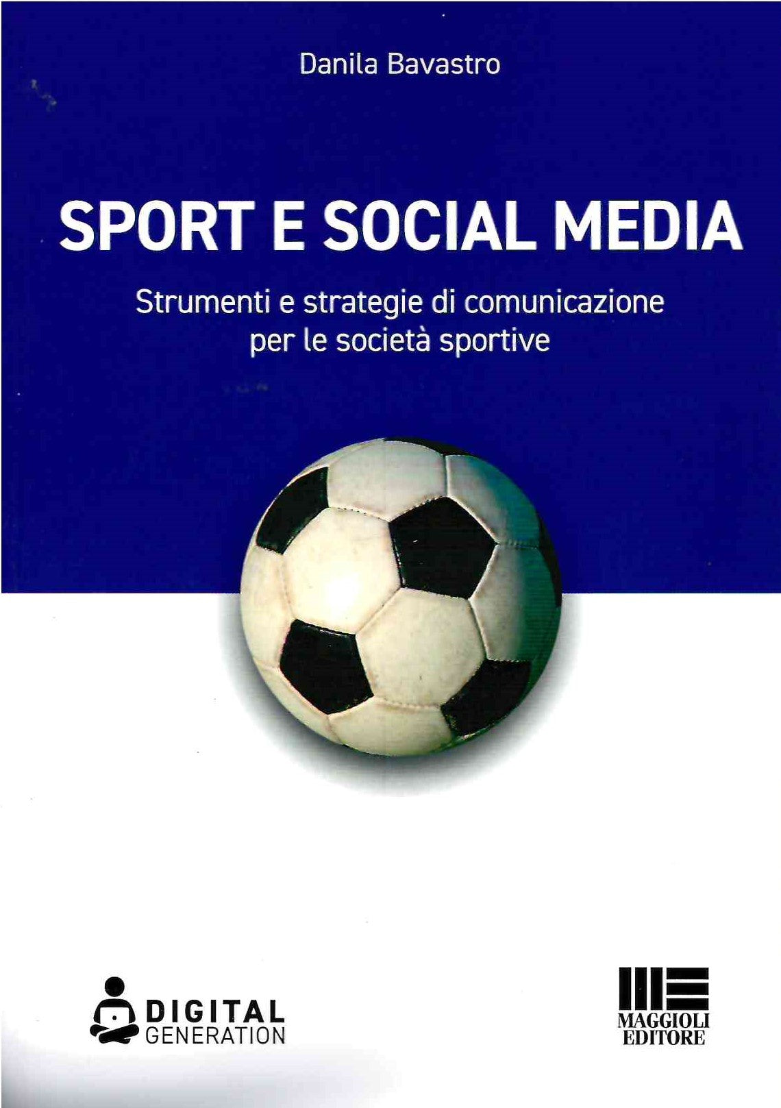 Sport e social media - Bavastro