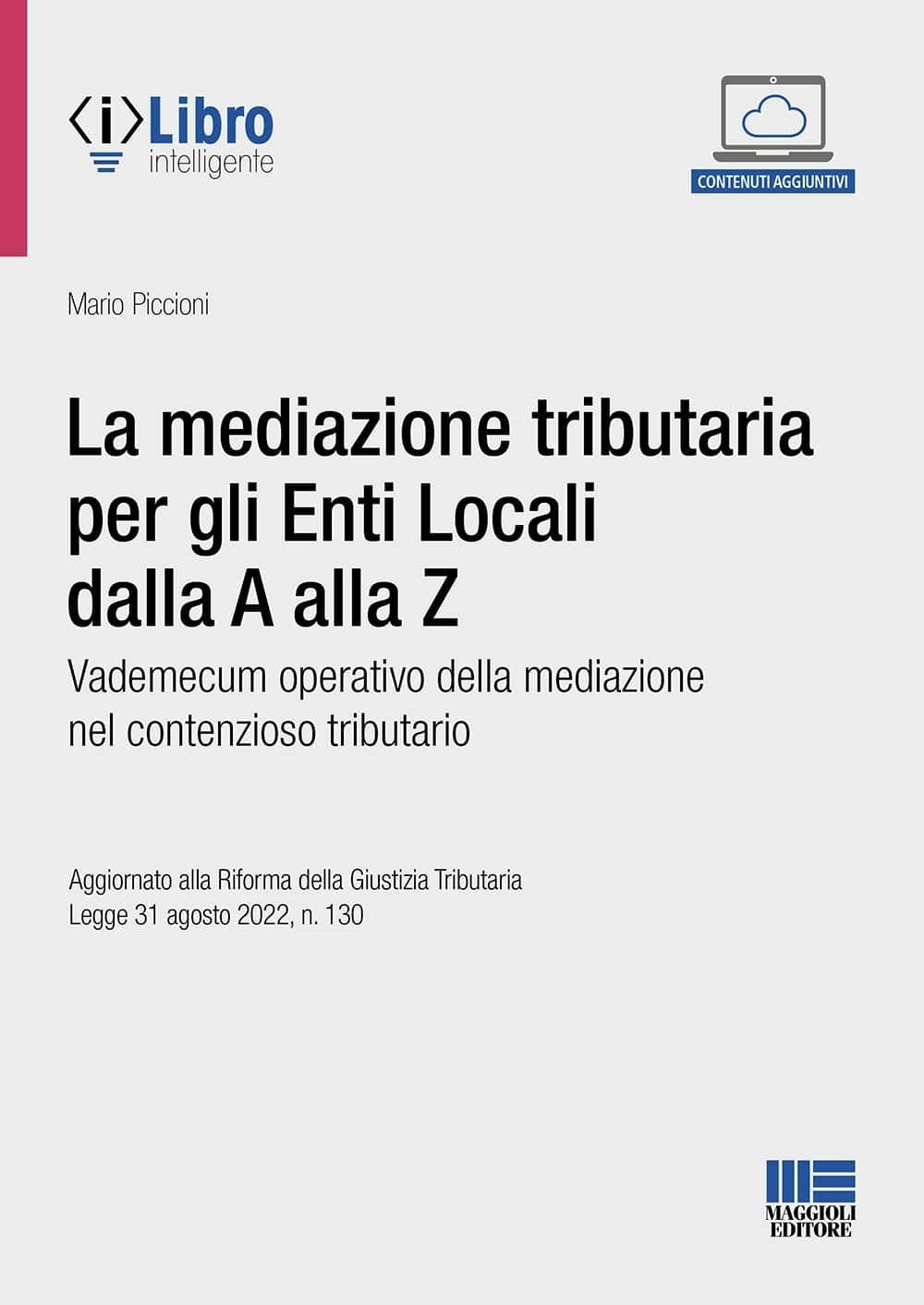 Mediazione tributaria alla a alla z - Piccioni