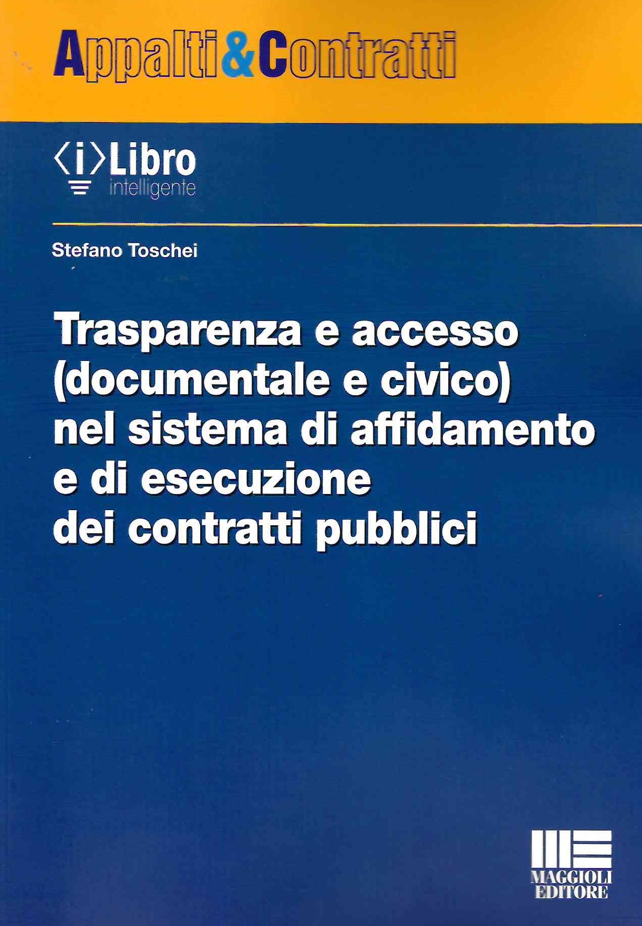 Trasparenza accesso documentale - Toschei