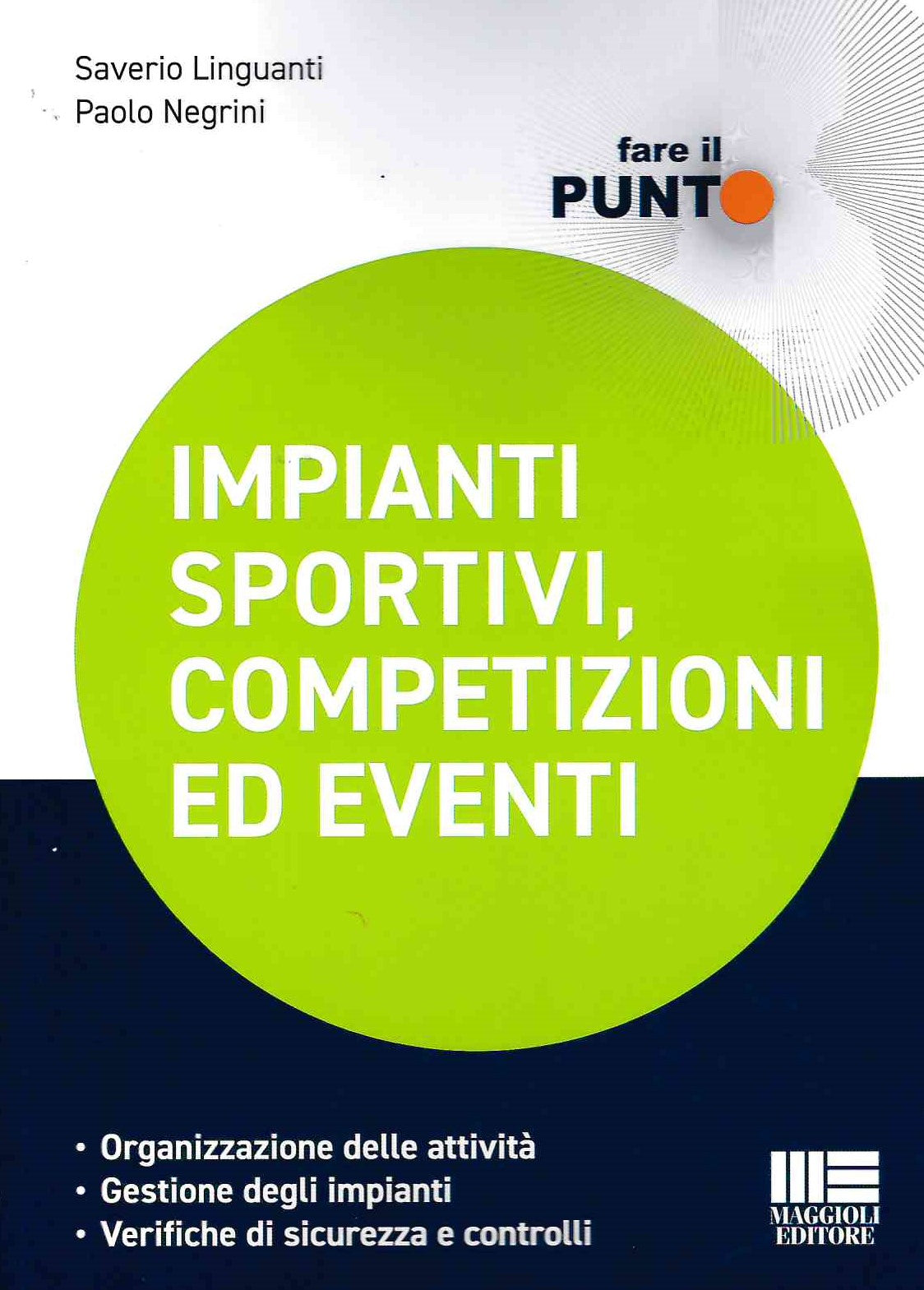 Impianti sportivi competizioni eventi - Linguanti