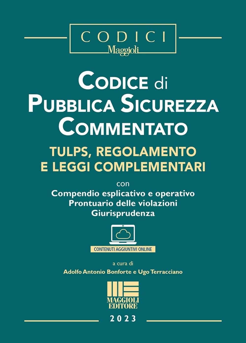 Codice pubblica sicurezza commentato - Terracciano