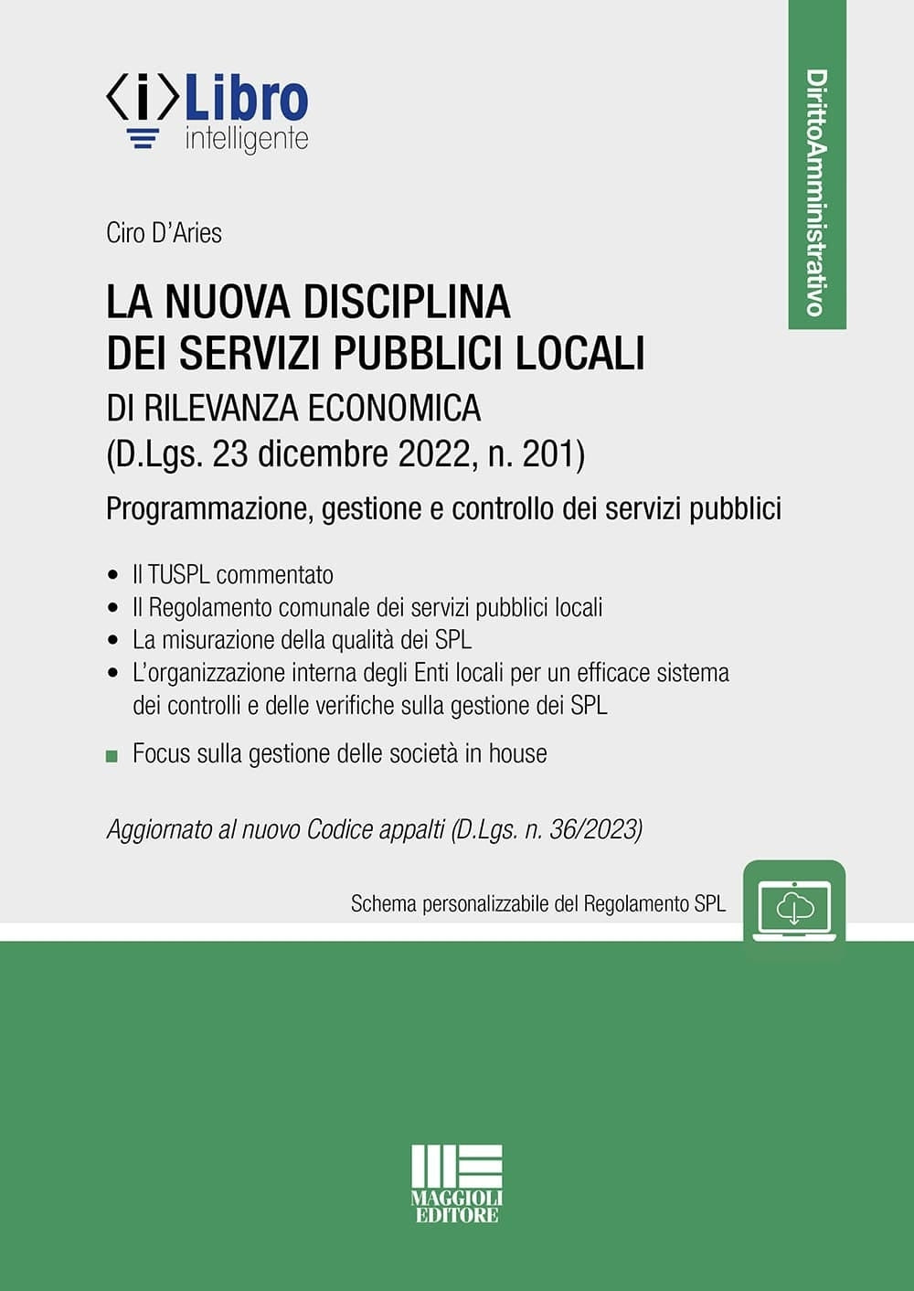 Nuova disciplina serv.pubblici ril.econ. - D'Aries
