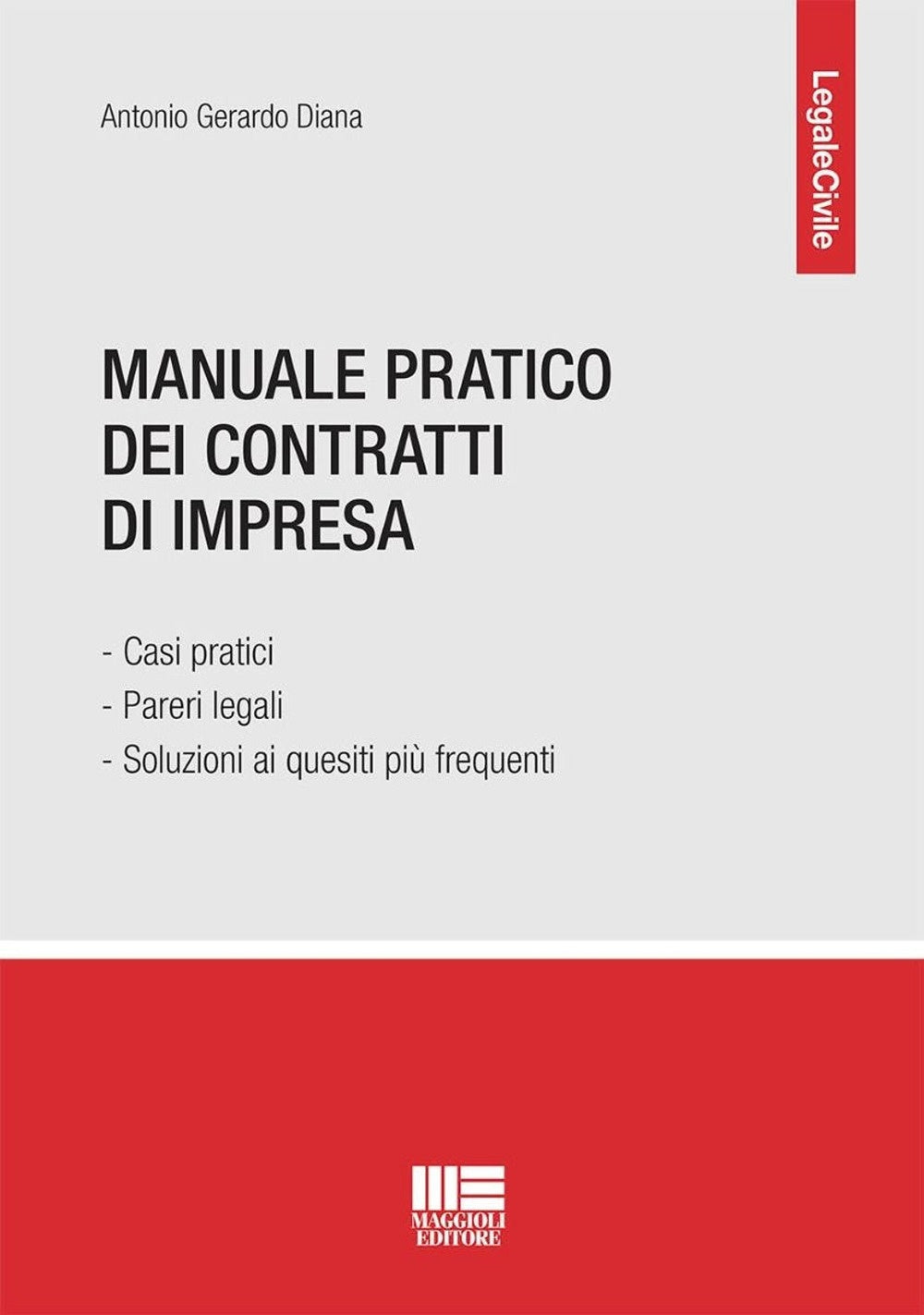 Manuale pratico contratti di impresa - Diana
