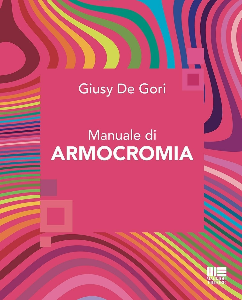 Manuale di armocromia - De Gori