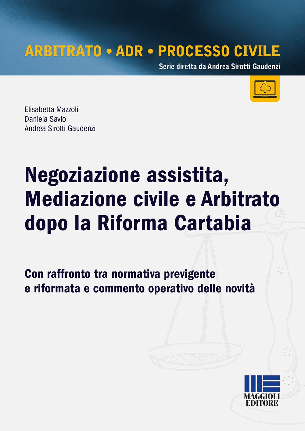 Negoziazione mediaz.arbitrato dopo carta - Mazzoli