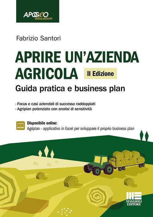 Aprire un'azienda agricola 2ed. - Santori