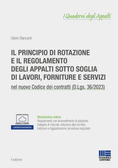 Principio rotazione regolam.appalti lav. - Biancardi