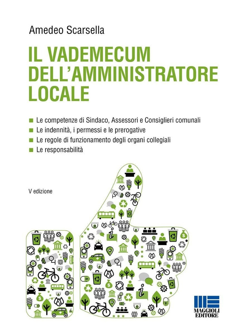 Vademecum amministratore locale 5ed. - Scarsella