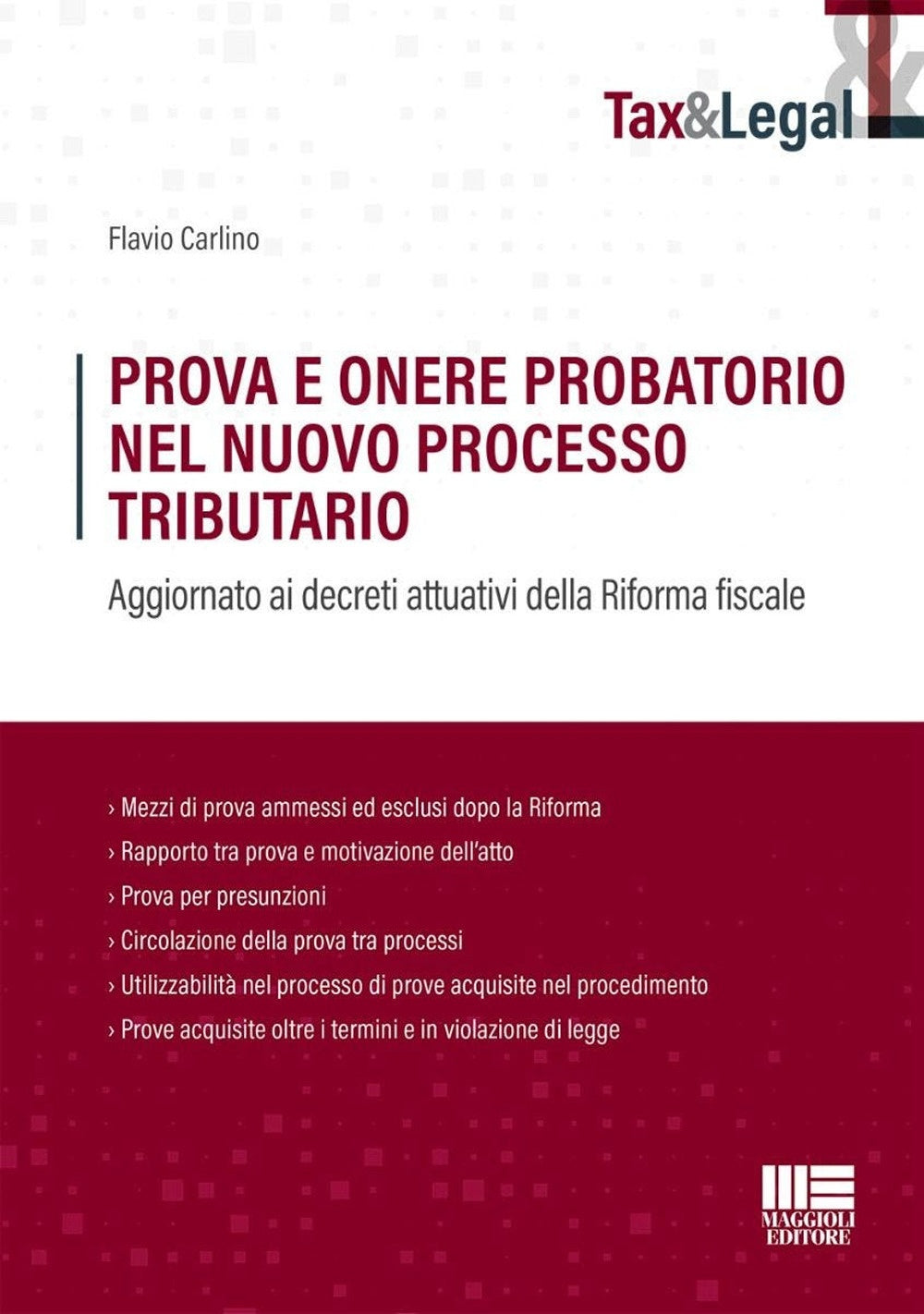 Prova onere probatorio proc.tributario - Carlino