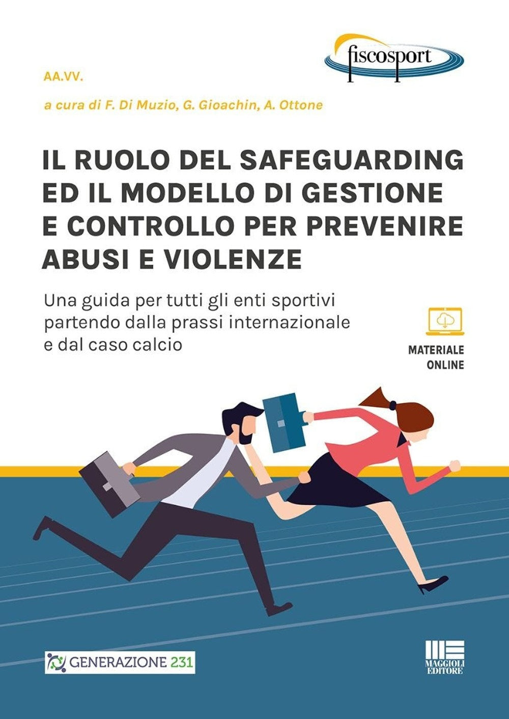 Ruolo safeguarding modello gestione - Di Muzio
