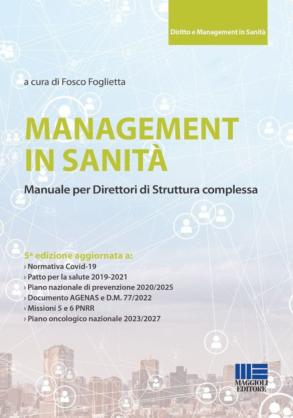 Management in sanità 5ed. - Foglietta