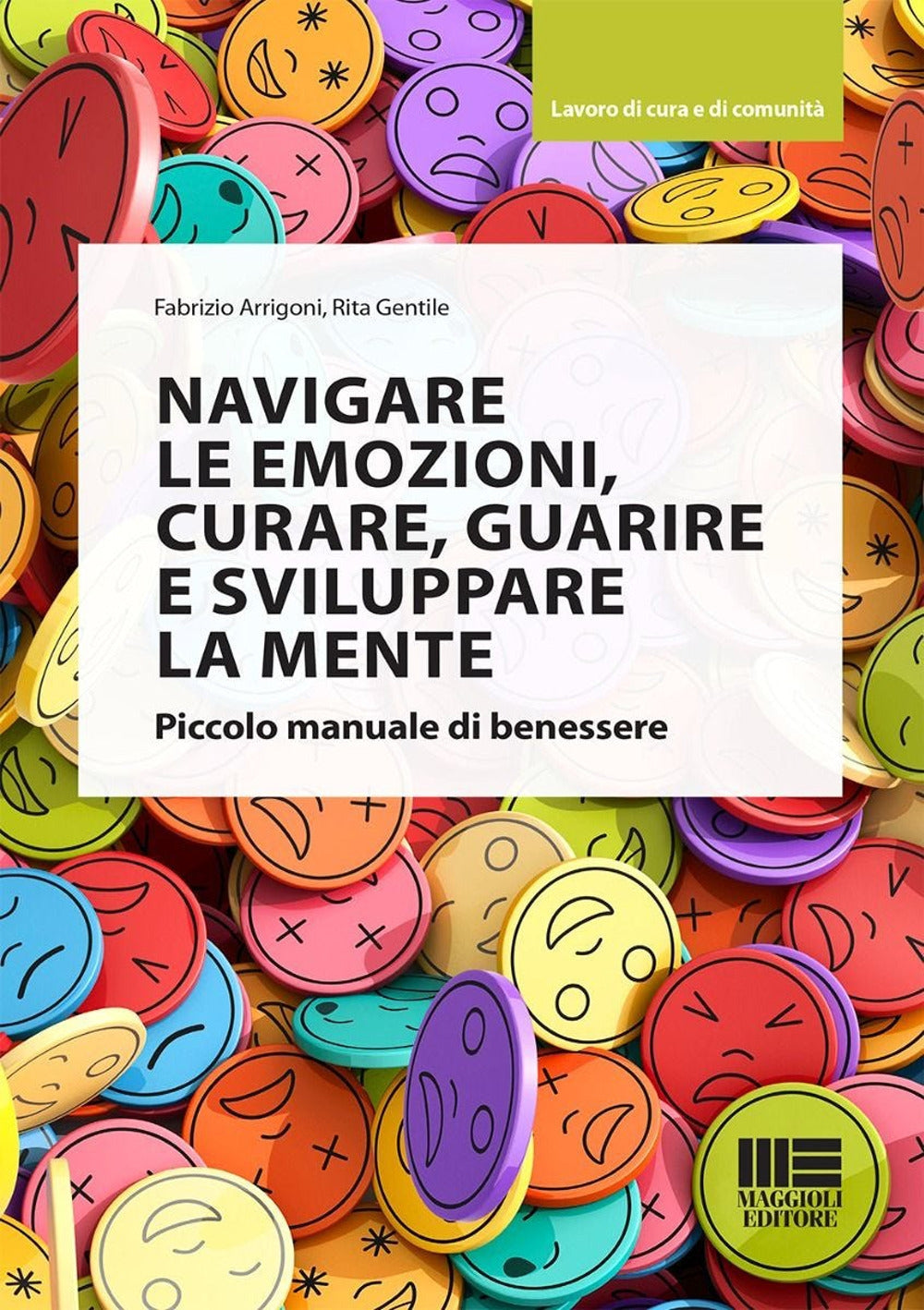 Navigare le emozioni curare guarire - Arrigoni