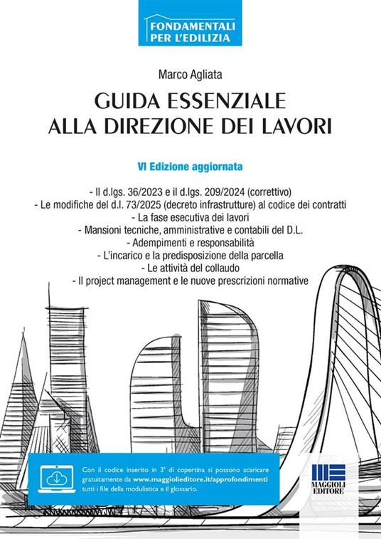Guida essenziale alla direzione dei lavori - Marco Agliata