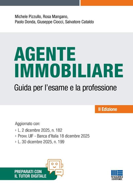 L'agente immobiliare. Guida per l'esame e la professione - Michele Pizzullo, Maria Pina De Filippo, Salvatore Cataldo