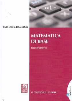 Matematica di base 2ed. - De Angelis