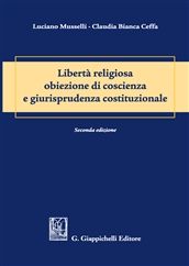 Liberta' religiosa obiez.coscienza 2ed. - Musselli