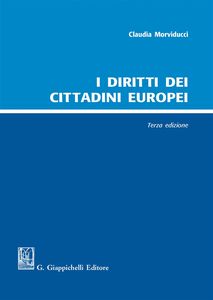 Diritti cittadini europei 3ed. - Morviducci