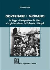 Governare i migranti - Freda