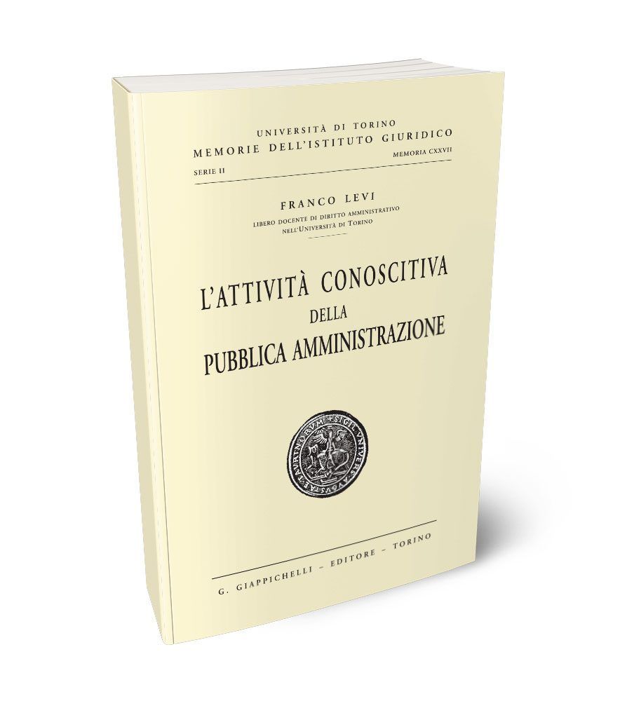 Attivita' conoscitiva pubblica amm.ne - Levi