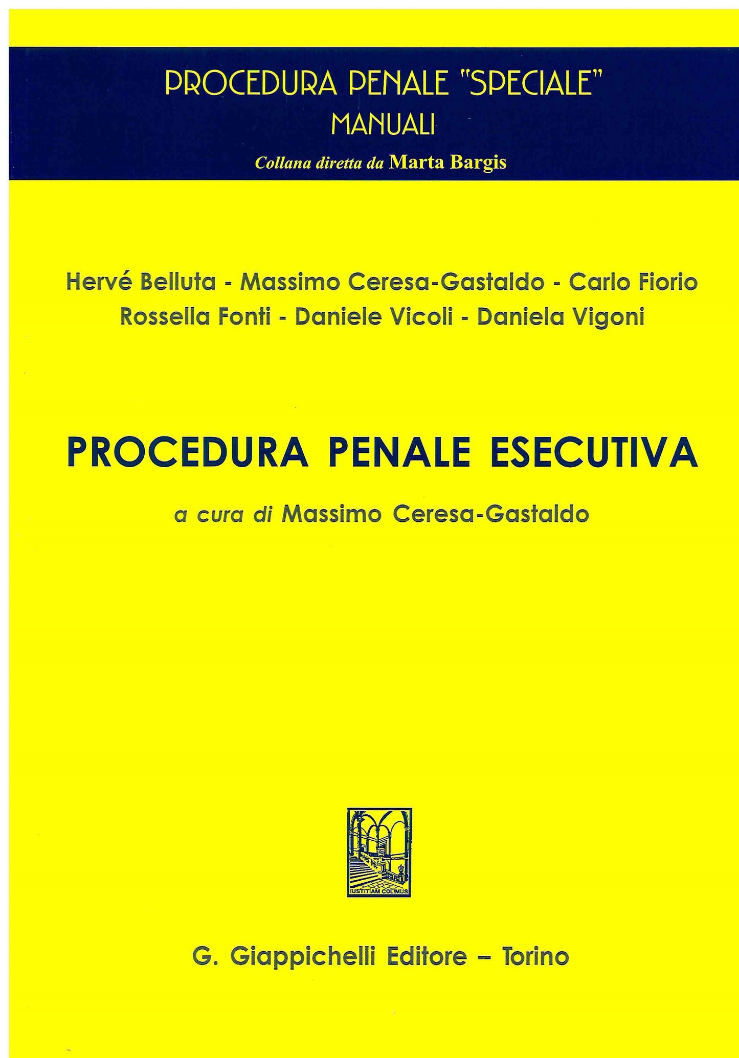 Procedura penale esecutiva - Ceresa Gastaldo