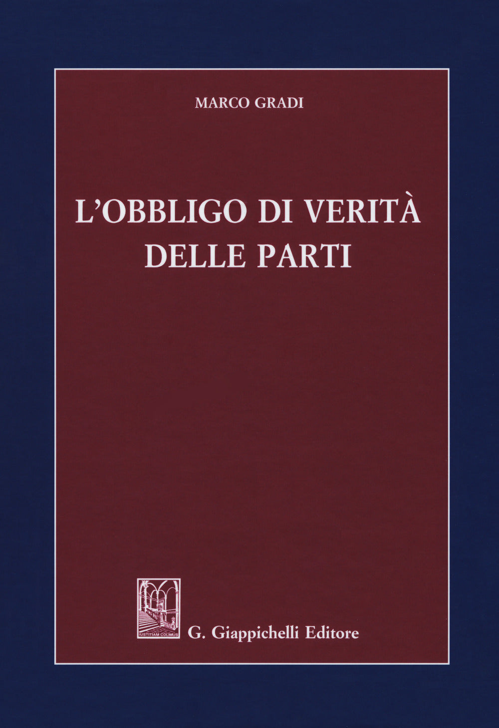 Obbligo di verita' delle parti - Gradi