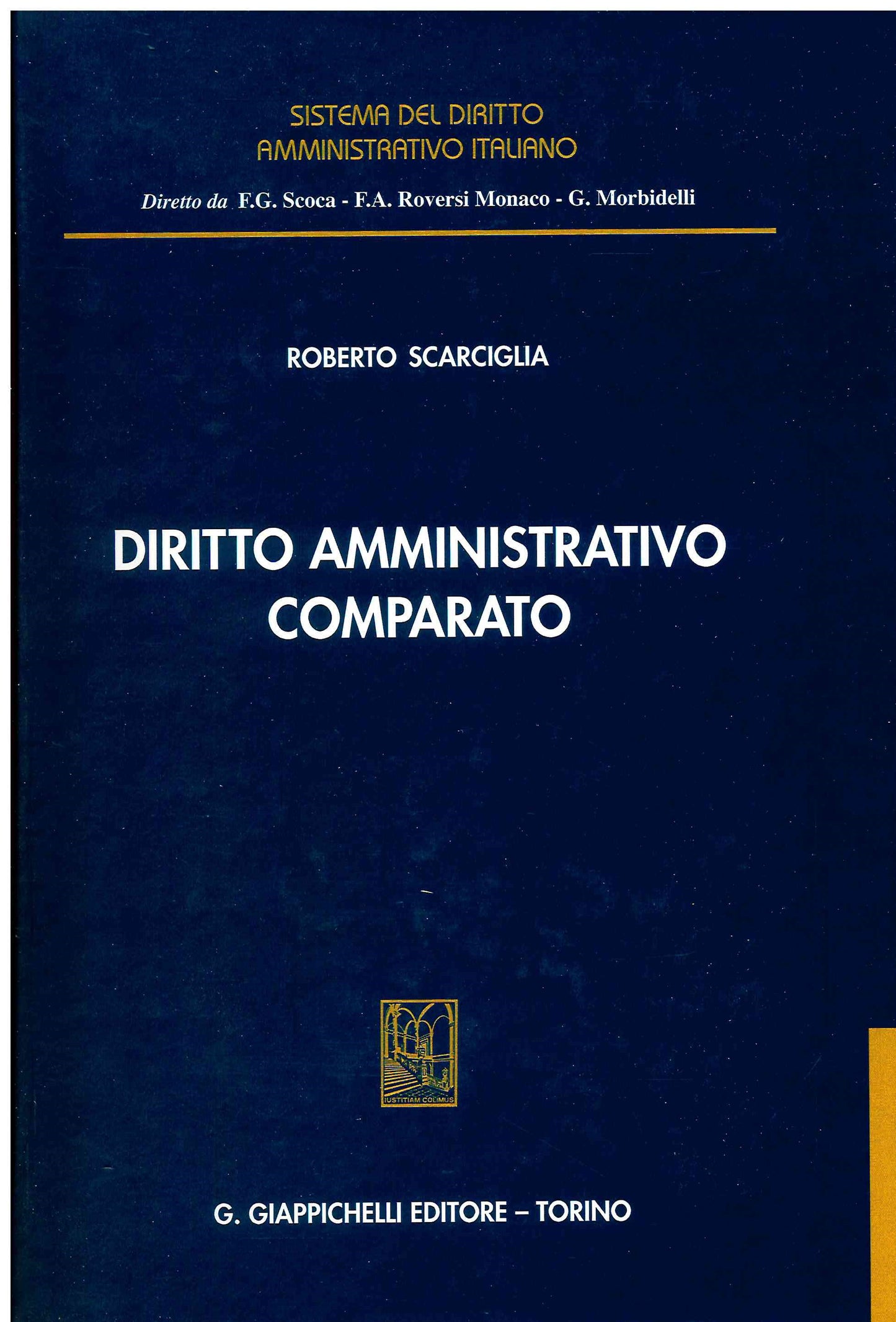 Diritto amministrativo comparato - Scarciglia