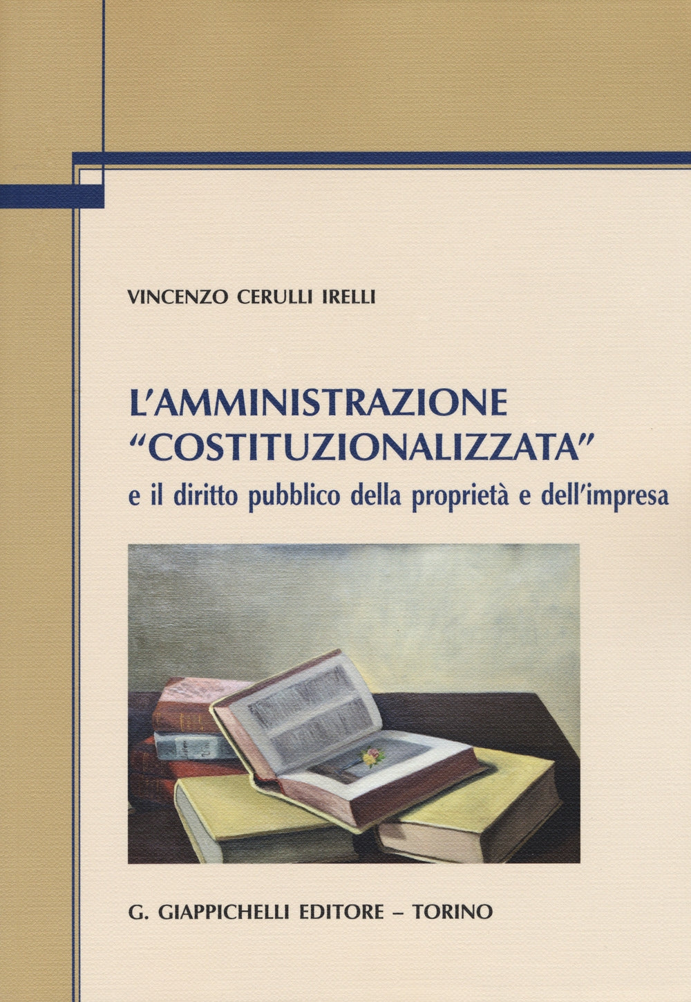 Amministrazione costituzionalizzata - Cerulli Irelli